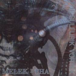 Melek-Tha : The Sulfurik Vortex